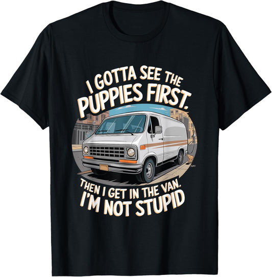 Funny Puppy and Van Design for Dog Lovers and Humor Fans T-Shirt