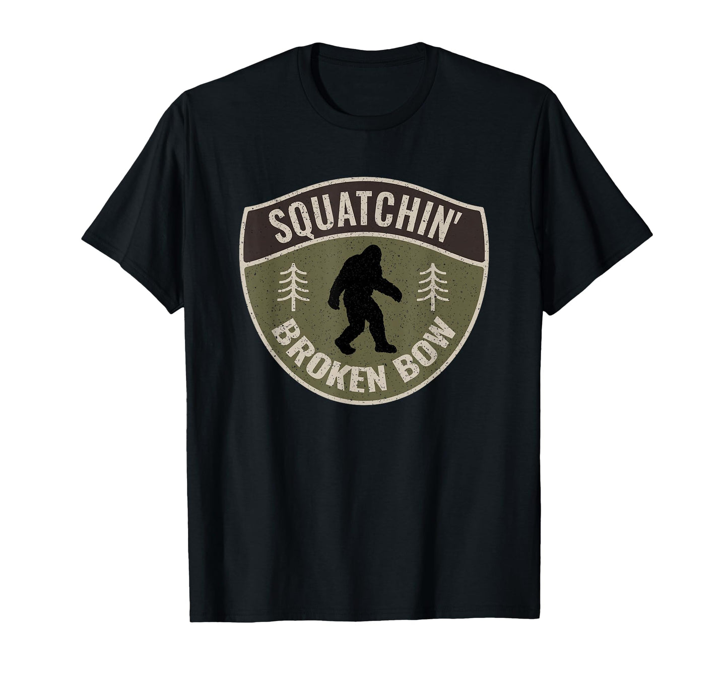 Squatchin' Broken Bow Oklahoma - Bigfoot Sign Art Sasquatch T-Shirt