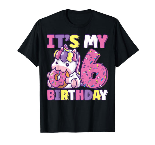 It's My 6th Birthday Party Cute Girls Donut Birthday Unicorn T-Shirt