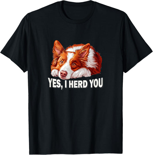 Funny Herd You Red Border Collie Lover T-Shirt