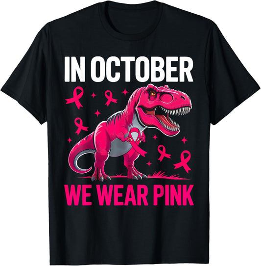 Breast Cancer Awareness Dinosaur In October We Wear Pink T-Shirt