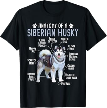 Anatomy Of A Siberian Husky - Dog Breeder Pet Trainer Puppy T-Shirt