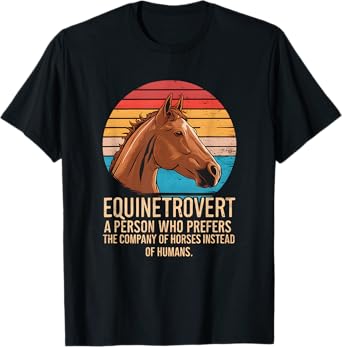 Equintrovert Funny Horseback Riding Equinetrovert horse T-Shirt