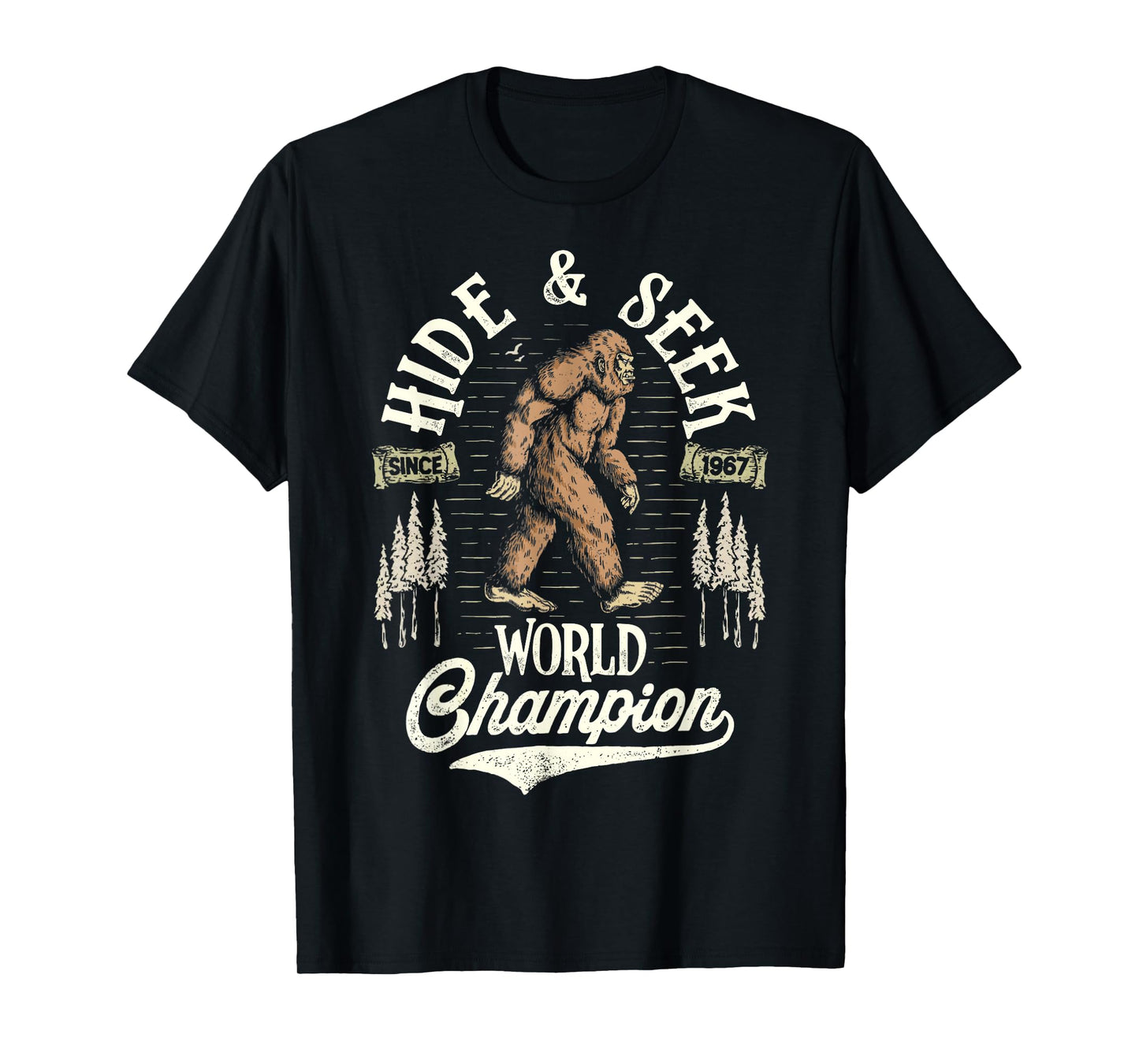 Bigfoot Hide And Seek World Champion Sasquatch Retro Vintage T-Shirt