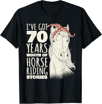 70th Birthday Seventy - 70 Years Old Horse Rider T-Shirt
