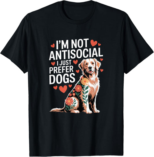 Retro, I’m Not Antisocial, I Prefer Dogs, T-Shirt