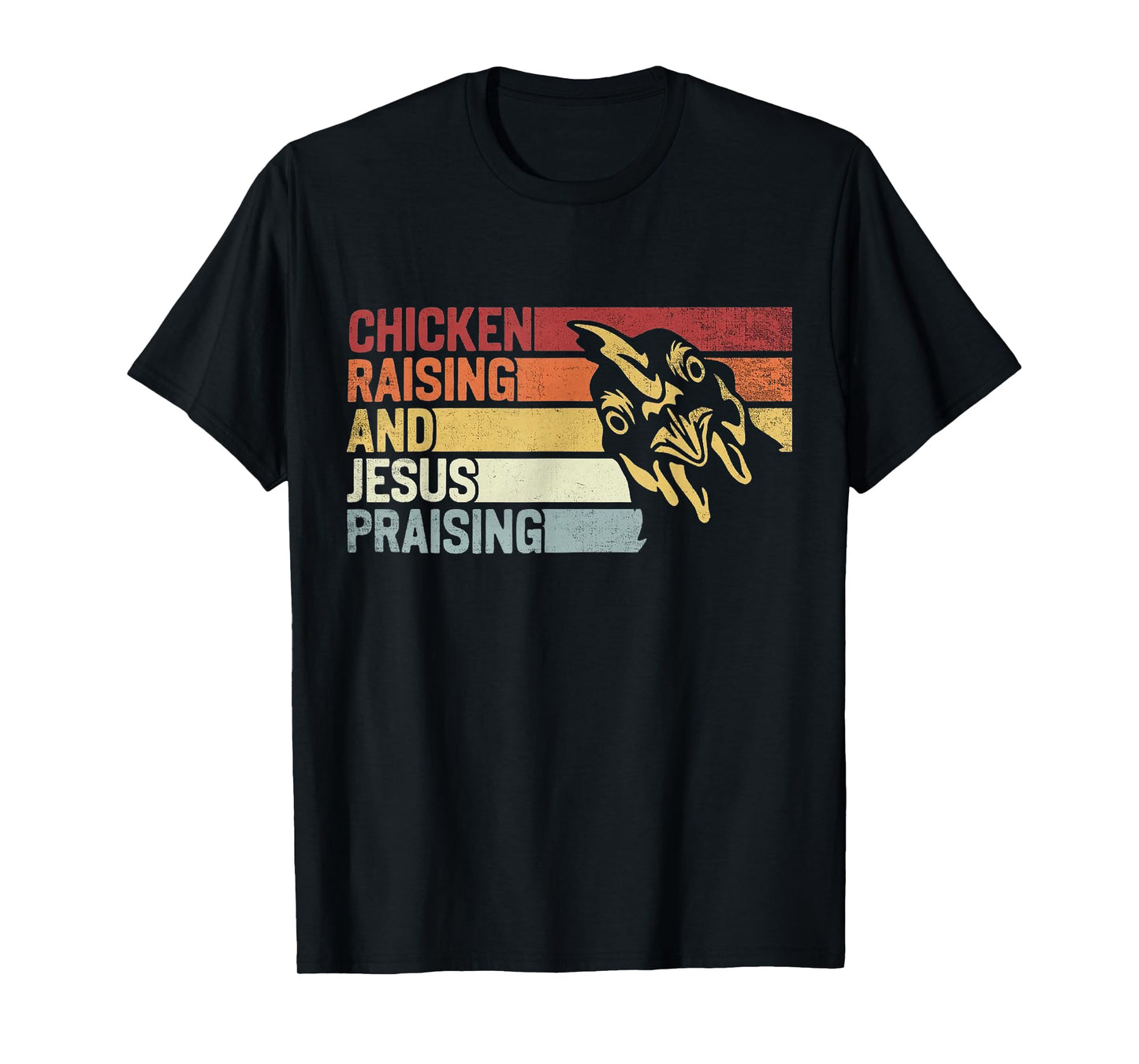 Retro vintage Chicken Raising & Jesus Praising T-Shirt