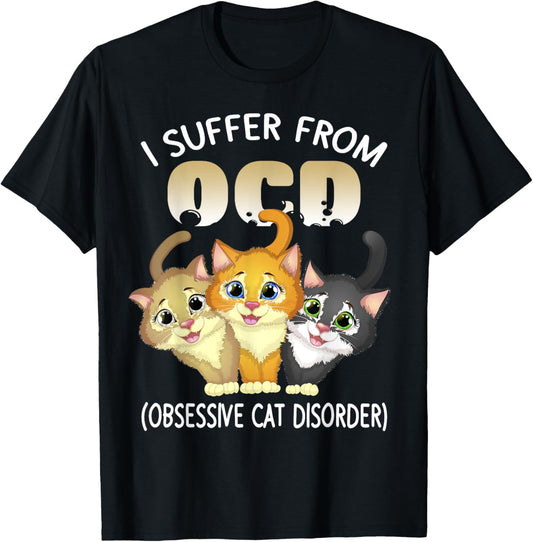 Unisex-Adults, Kids Cat Lover OCD Obsessive Cat Disorder Kitten Owner Design T-Shirt