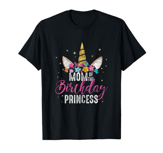 Mom Of The Birthday Princess Mother Gifts Unicorn Birthday T-Shirt