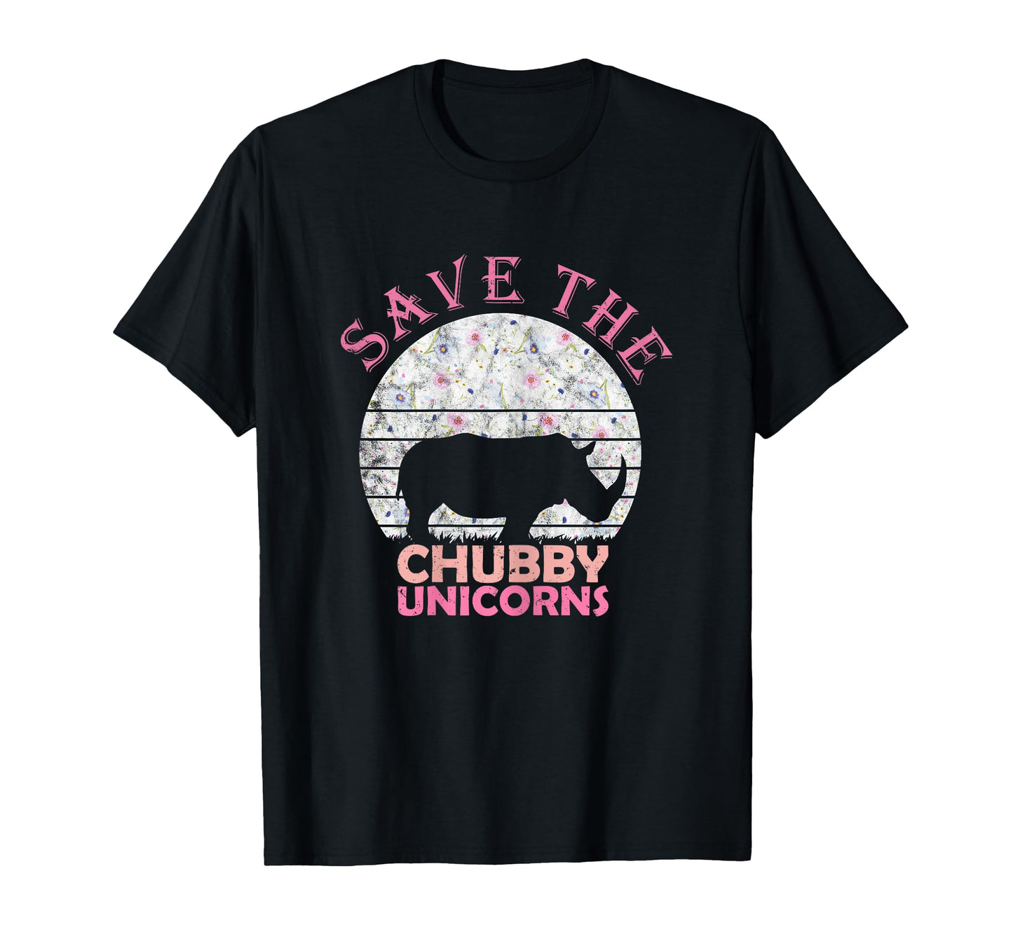Funny Unicorn Gifts for Girls Women Save The Chubby Unicorns T-Shirt