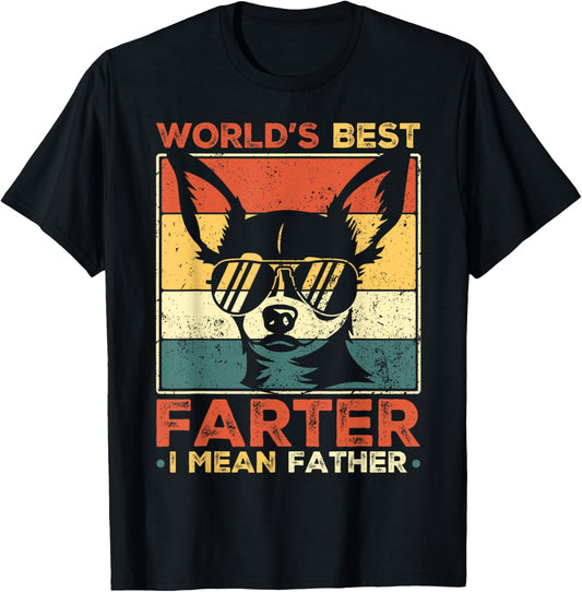 Worlds Best Farter I Mean Father Funny Dog Lover Fathers Day T-Shirt
