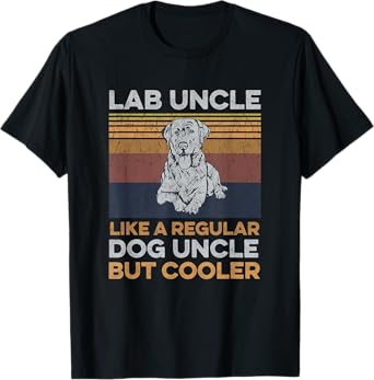 Dogs Design for a Silver Labrador Retriever Uncle T-Shirt