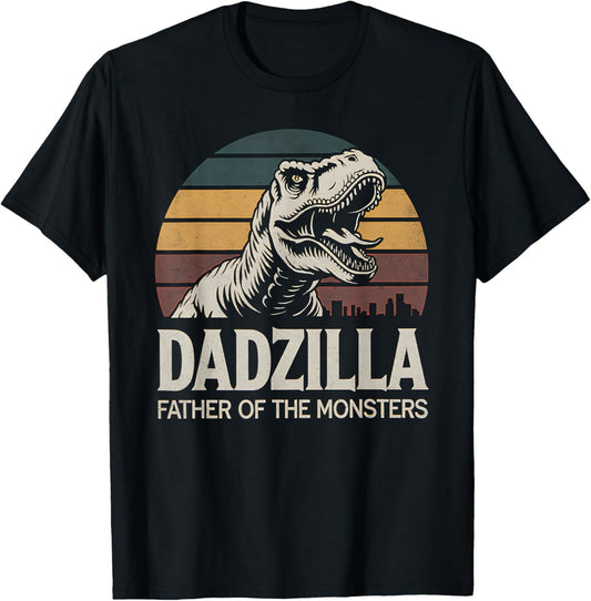 Dadzilla Father of the Monsters Funny Father's Day Dinosaur T-Shirt