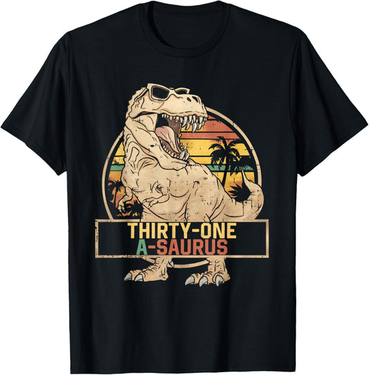 Thirty-one a Saurus Birthday T Rex 31 Year Old Dino 31st T-Shirt
