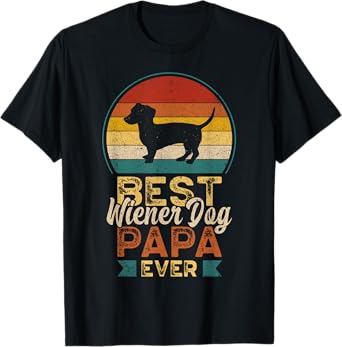 Best Wiener Dog Papa Ever, Father's Day, Dachshund Grandpa T-Shirt