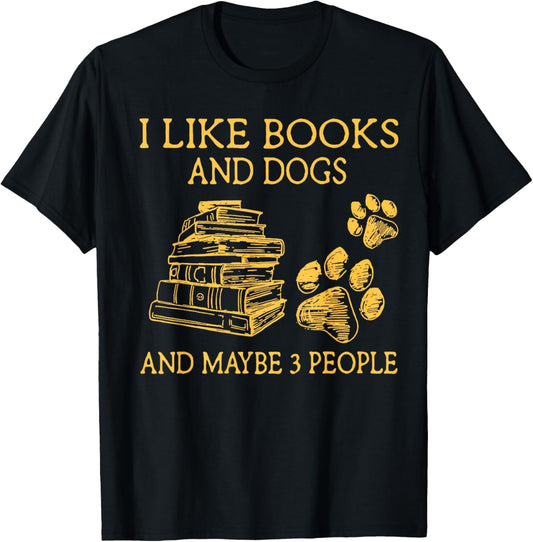 I Like Books And Dogs And Maybe 3 People Vintage T-Shirt