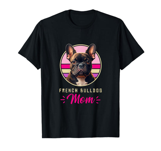 Funny French Bulldog Retro Outfits Clothes Frenchie Dog Mom T-Shirt