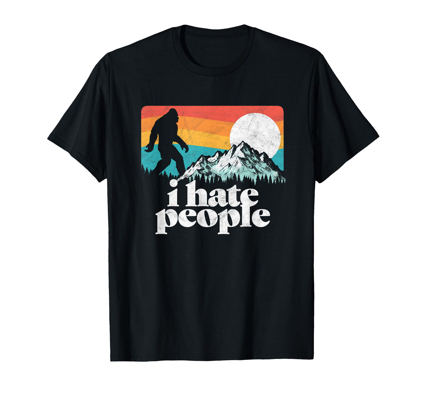 I Hate People! Funny Bigfoot Mountains Retro T-Shirt