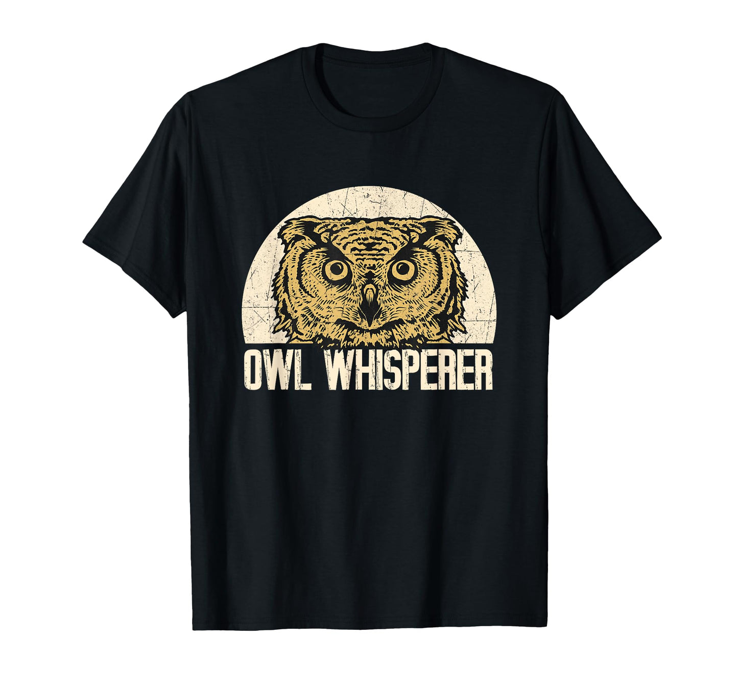 Owl Whisperer - Owlet Animal Lover Bird Hunter Ornithologist T-Shirt