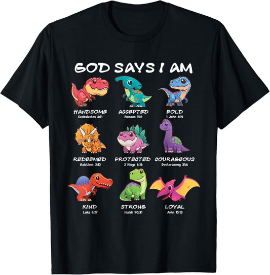 God Says I Am Dinosaur Funny Dino Kids Boys Bible Verse T-Shirt