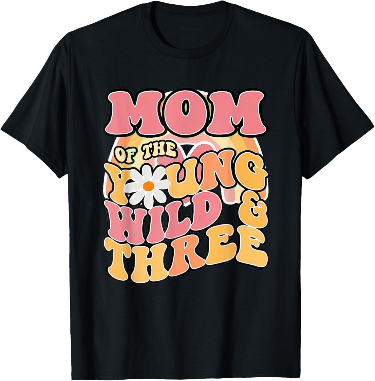 Daisy Birthday Mom Young Wild 3 Boho 3Rd Birthday Matching T-Shirt