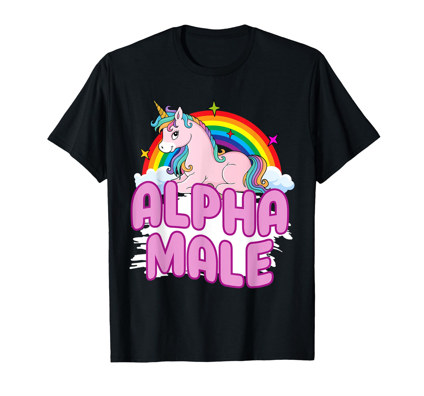 Alpha Male Unicorn Rainbow Sarcastic Humor Funny Ironic T-Shirt