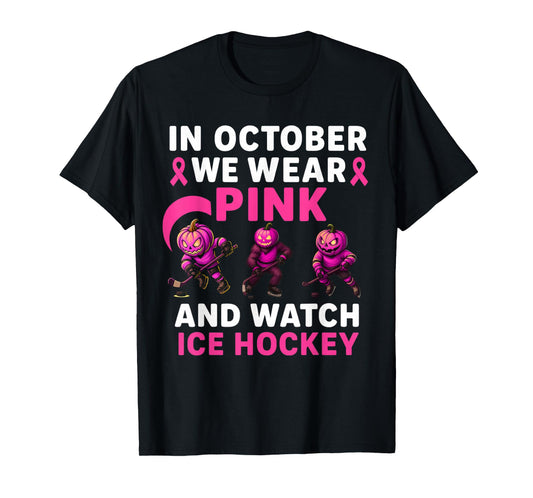 in October We Wear Pink Mythical Ice Hockey Creatures T-Shirt
