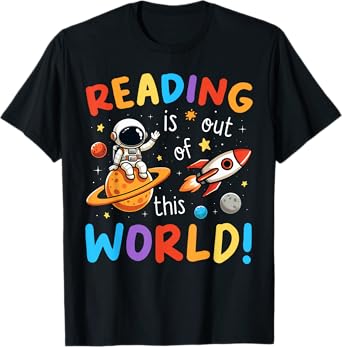 Reading Is Out Of This World Space Funny Books Lover Kids T-Shirt