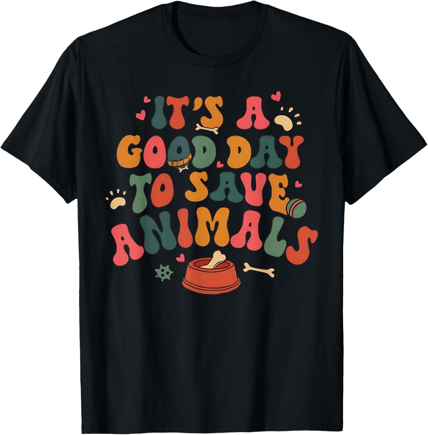 Good Day To Save Animals Cute Animal Rescue Dog Cat Lovers T-Shirt