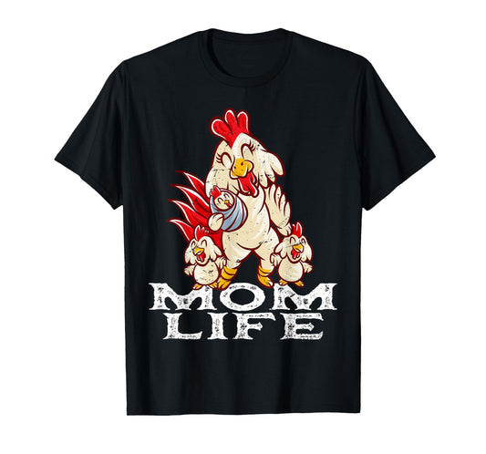 Chicken Mom Life Best Mum Mother Mother's Day Hen Mami T-Shirt