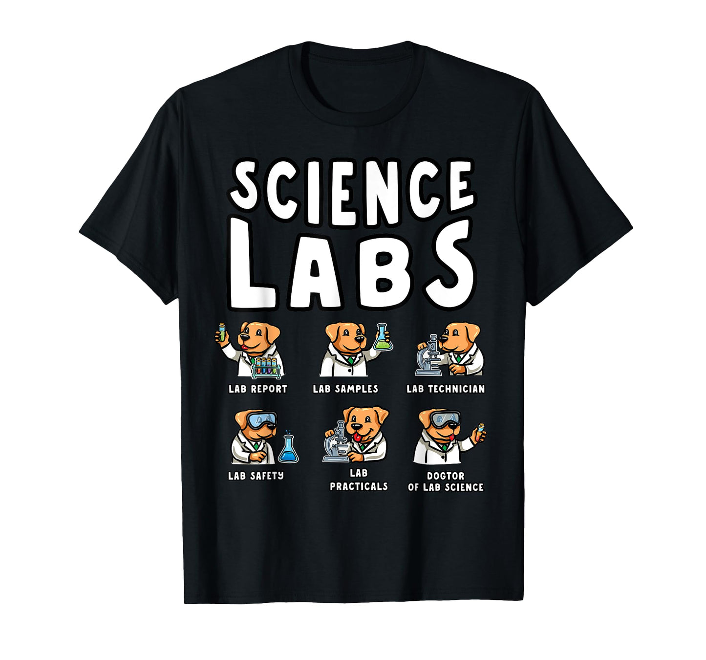 Labrador Retriever Science Labs Funny Dog Lover Teacher T-Shirt
