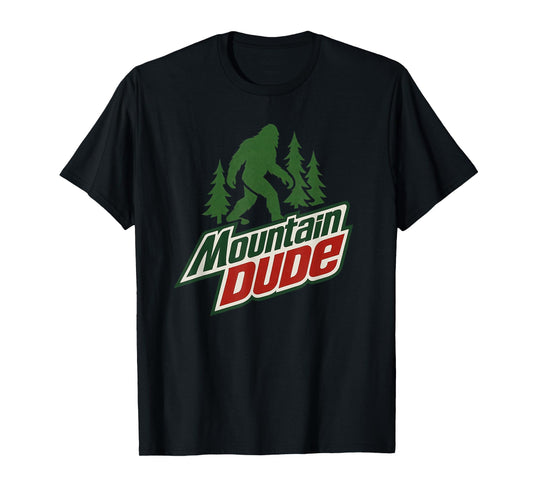 Mountain Dude Bigfoot T-Shirt