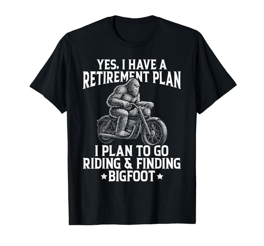Bigfoot Riding Motorcycle Retirement Gifts Retired Biker Men T-Shirt
