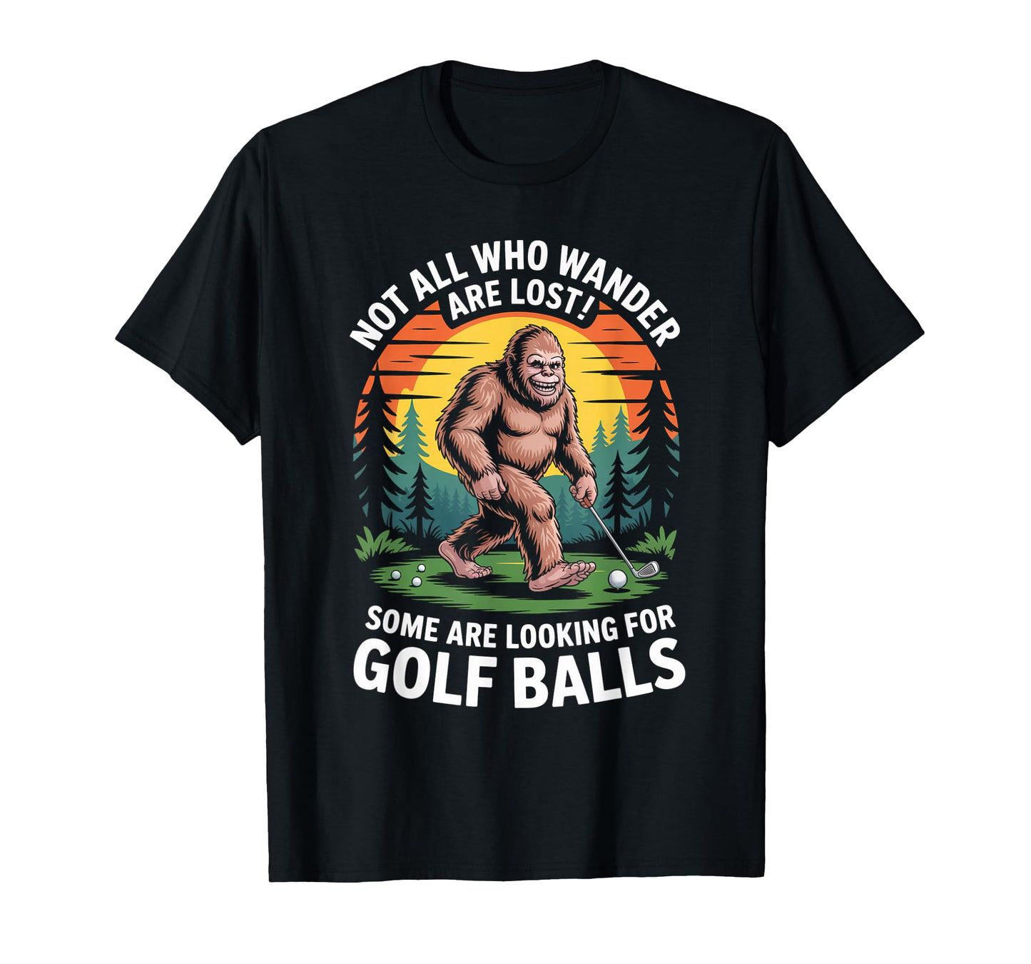 Funny Bigfoot Golf Pun Graphic Retro Humor T-Shirt