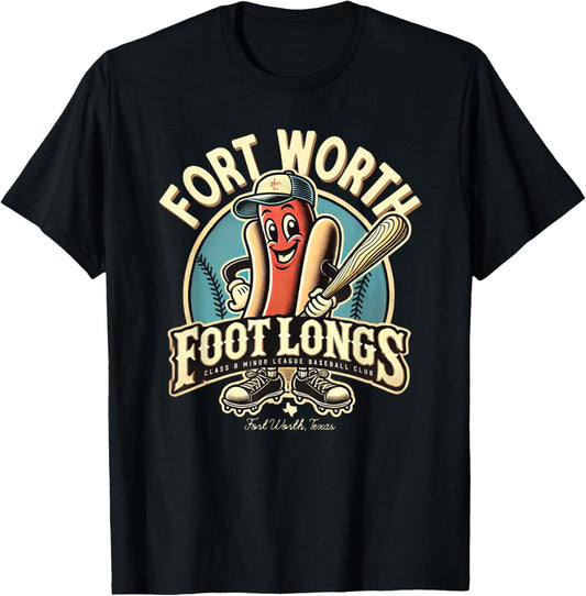 Minor League Baseball Fort Worth Foot Longs Funny Hotdog T-Shirt