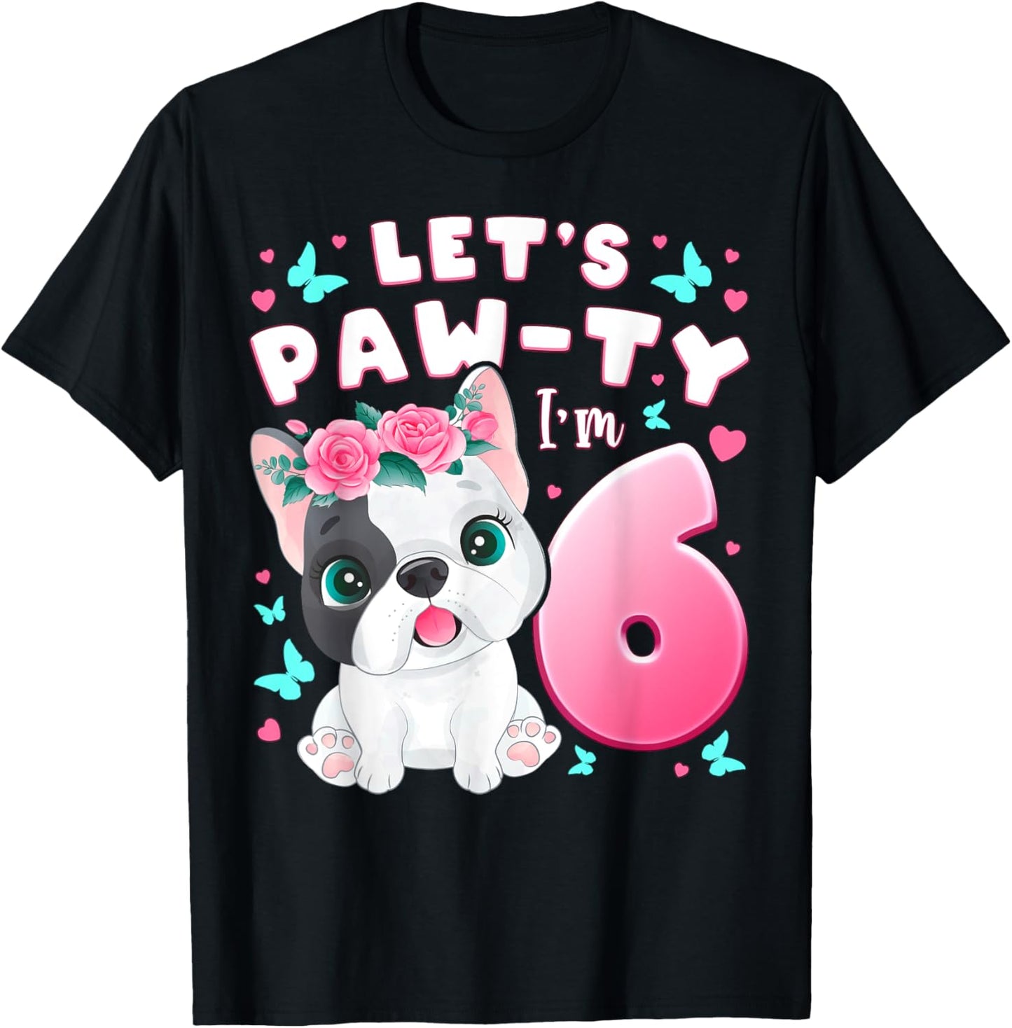 6th Birthday, Girl 6 Year, Dog, Puppy, Number 6 T-Shirt