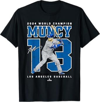 Player Number 2024 World Champion Max Muncy Los Angeles T-Shirt
