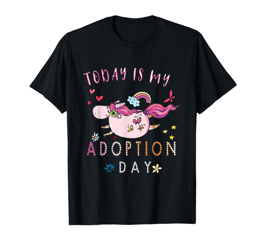 Today Is My Adoption Day Adoption Gift for Kids. T-Shirt