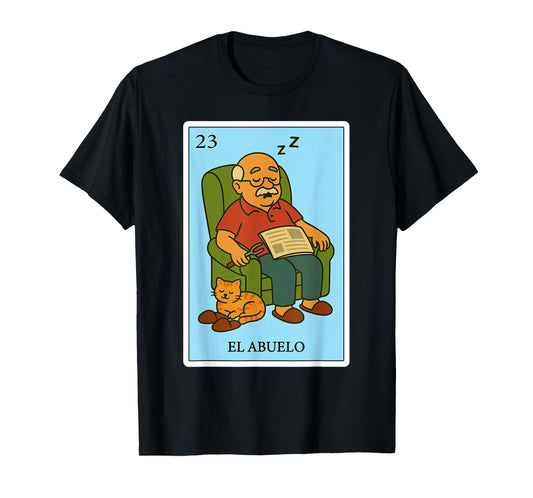 El Abuelo Dormilón | Spanish-Mexican Bingo Gifts for Abuela T-Shirt