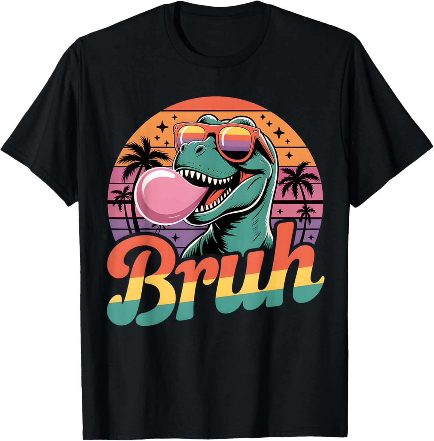 Bruh Funny Dinosaur T-Rex Retro Sunset Men Women Kids Teens T-Shirt