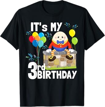 Humpty Dumpty Nursery Song Rhyme Toddler 3rd Birthday Party T-Shirt