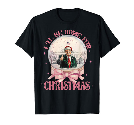 Funny Trump 2024 I'll Be Home Christmas Santa Xmas Pajamas T-Shirt
