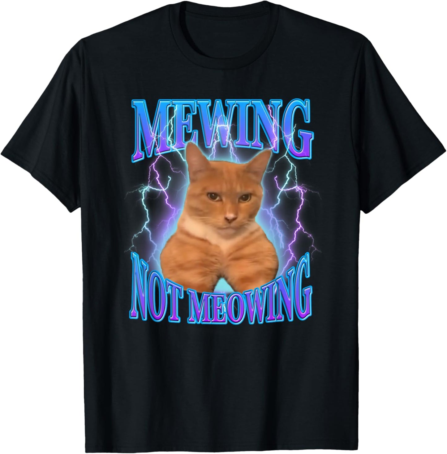 Funny Cat Meme Mewing LooksMax Meowing cat Trend T-Shirt
