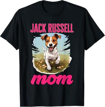 Jack Russell Terrier Dog Jack Russel Mom T-Shirt