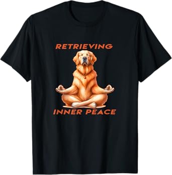 Golden Retriever Yoga - Retrieving Inner Peace T-Shirt