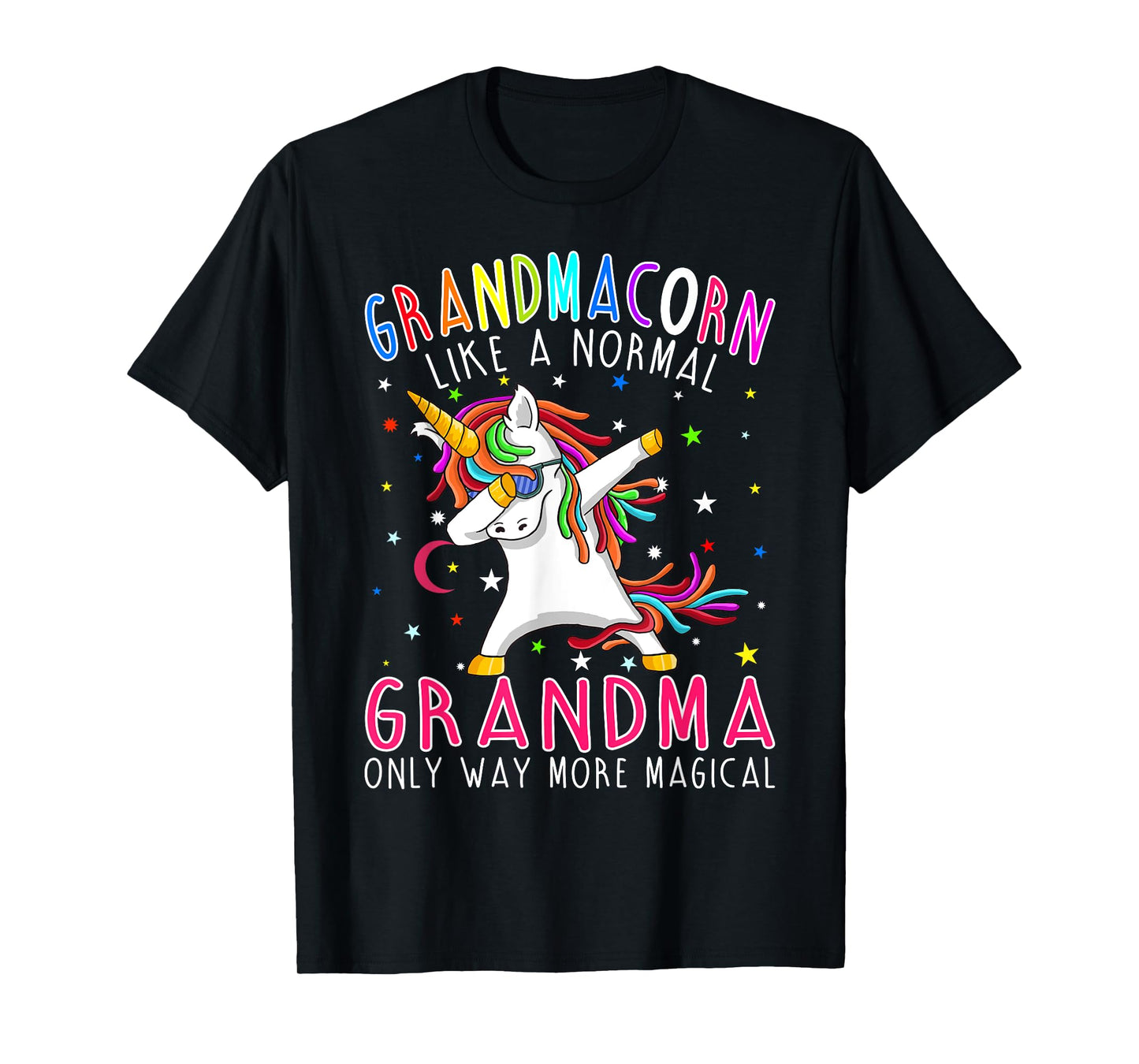 Grandmacorn Like A Normal Grandma Only Way More Magical T-Shirt