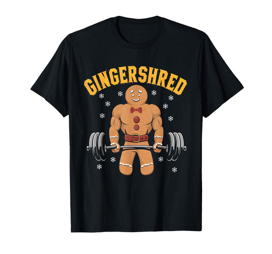 Gingershred Funny Gingerbread Man Gym Bodybuilding Christmas T-Shirt