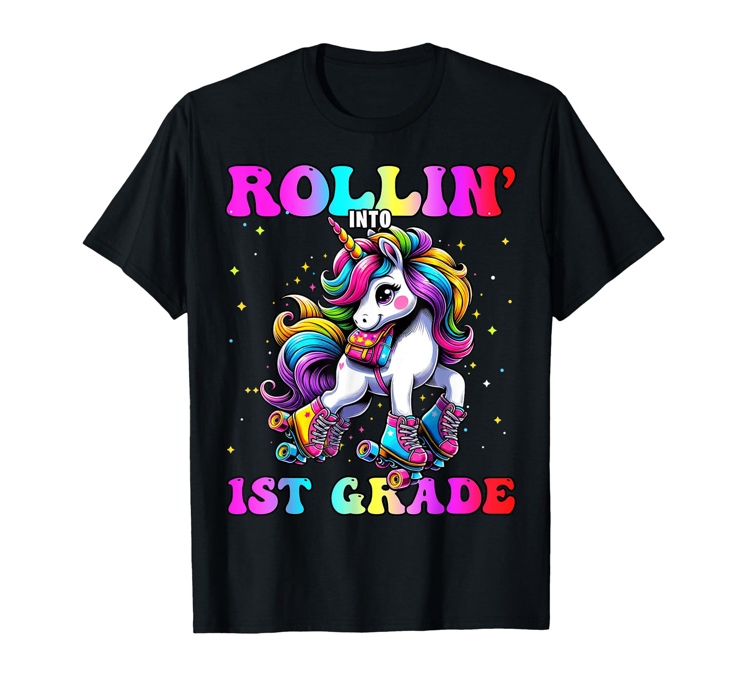 1st Grade Back To School First Day Girls Rollin Unicorn T-Shirt