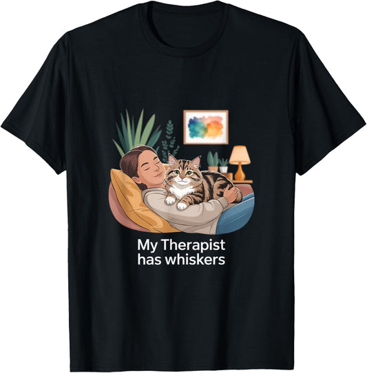 My Therapist Has Whiskers Cat Humor T-Shirt