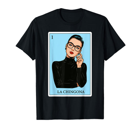 La Chingona Funny Spanish-Mexican Bingo Gifts for Women T-Shirt